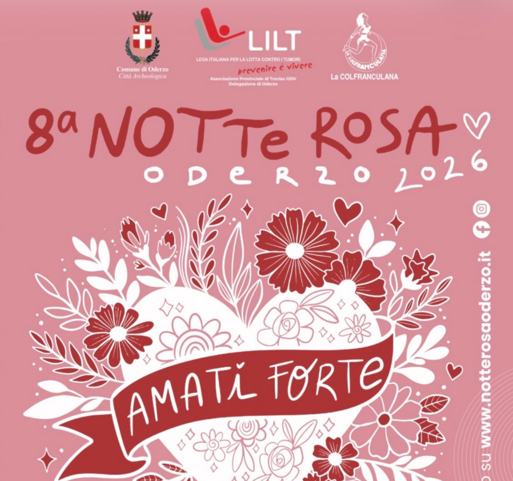 8ª Edizione Notte Rosa di Oderzo