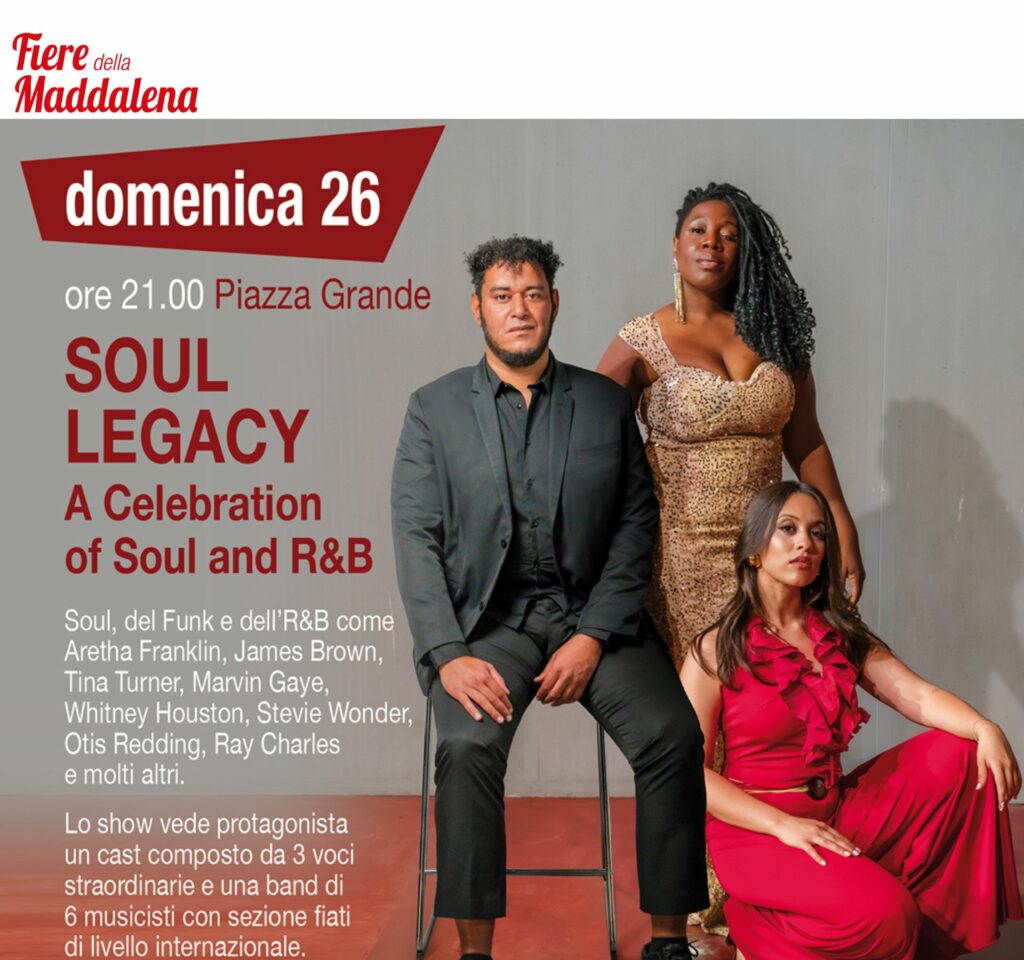 Soul Legacy - A Celebration Of Soul And R&B - Fiere della Maddalena 2026